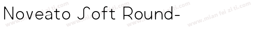 Noveato Soft Round字体转换